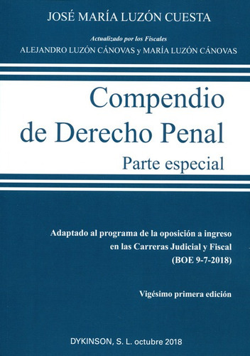 Compendio De Derecho Penal-especial (21ªed), De Luzón Cuesta, José María. Editorial Dykinson, Tapa Blanda, Edición 21 En Español, 2018