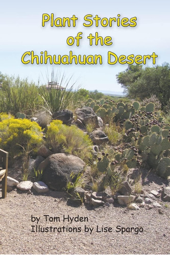 Libro: Historias De Plantas Del Desierto Chihuahuense En Ing