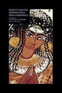 Libro Mitos Y Cuentos Egipcios De La Época Faraónica