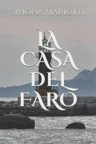 Libro: La Casa Del Faro (italian Edition)