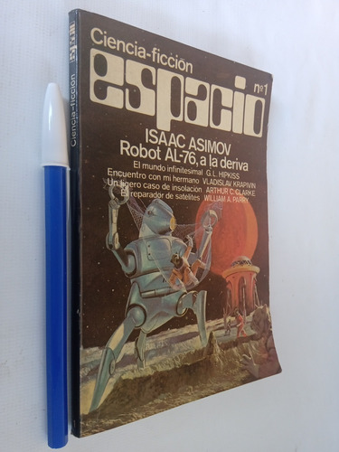 Robot Al-76 A La Deriva - Isaac Asimov Ciencia Ficción N° 1