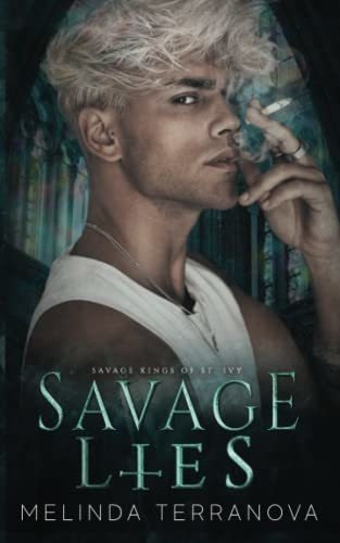 Book : Savage Lies Savage Kings Of St. Ivy - Terranova,...