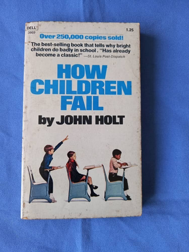 Book N - How Children Fail - John Holt