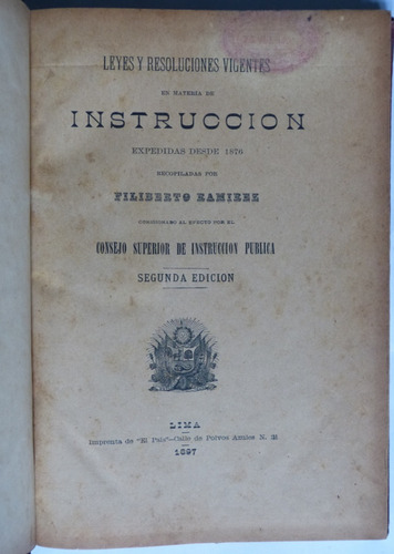 Filiberto Ramirez Instruccion Leyes Y Resoluciones 1897 Lima