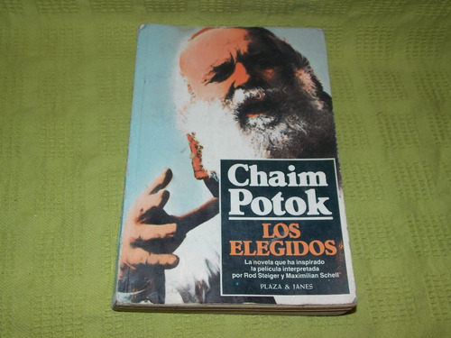Los Elegidos - Chaim Potok - Plaza & Janes