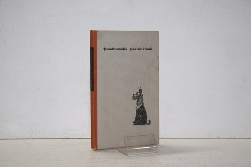 Ernst Dombrowski - Nur Ein Hund - Libro En Aleman