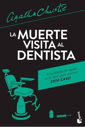 Muerte Visita Al Dentista, La - Biblioteca Agatha Christie A