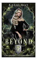 Comprar Libro: Beyond: A High School Bully Romance (torys School)