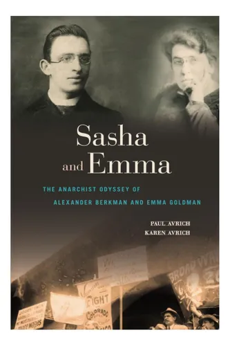 Libro: Sasha And Emma: The Anarchist Odyssey Of Alexander