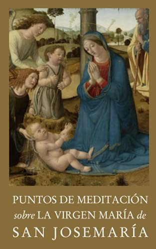 Libro : Puntos De Meditacion Sobre La Virgen Maria De San. 