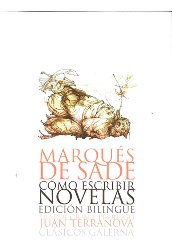 Como Escribir Novelas - Marqués De Sade