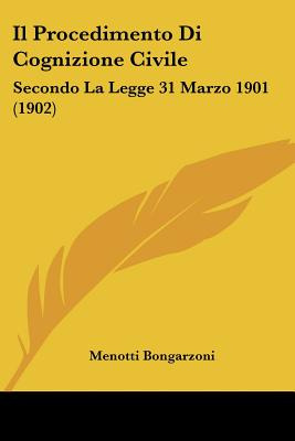 Libro Il Procedimento Di Cognizione Civile: Secondo La Le...