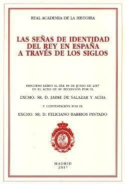 Libro Seã±as De Identidad Del Rey En Espaã±a A Travã©s De...