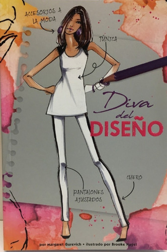 Diva Del Diseño - Margaret Gurevich - Latinbooks