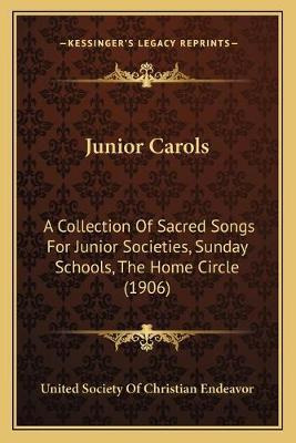 Libro Junior Carols : A Collection Of Sacred Songs For Ju...