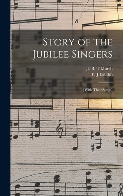 Libro Story Of The Jubilee Singers: [with Their Songs] - ...