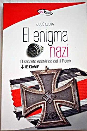 Enigma Nazi, El - Jose Lesta