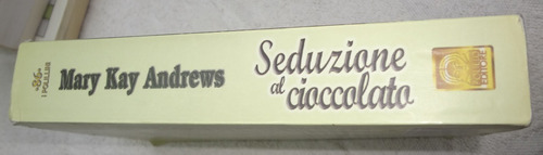 Seduzione Al Cioccolato- Romanzo Di Mary K. Andrew(italiano)