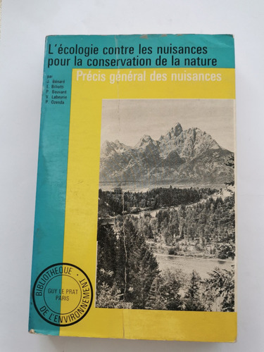 L´écologie Contre Les Nuisances Pour La Conservation 