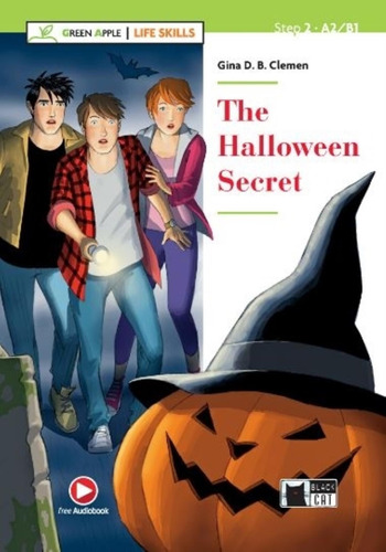 The Halloween Secret - Free Audio A2-b1 - Life Skills