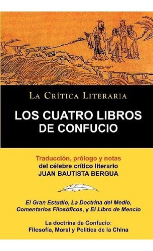 Libro : Los Cuatro Libros De Confucio, Confucio Y Mencio,...