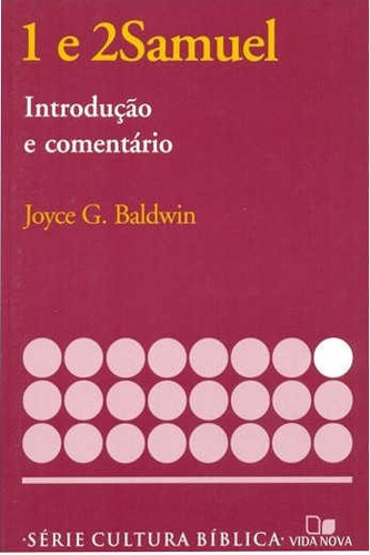 1 E 2 Samuel - Introdução E Comentário - Vida Nova