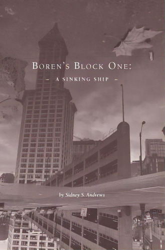 Boren's Block One, De Andrews, Sidney S.. Editorial Createspace, Tapa Blanda En Inglés