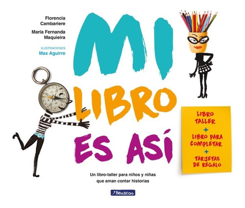 Mi Libro Es Así- F. Cambariere Y M. F. Maquieira- Beascoa