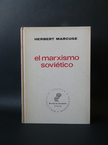 El Marxismo Soviético Herbert Marcuse