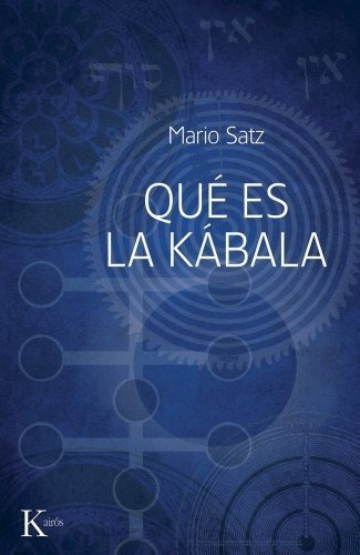 Que Es La Kabalar (sabiduria Perenne) (edicion Española)
