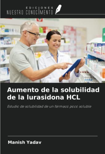Aumento De La Solubilidad De La Lurasidona Hcl: Estudio De S