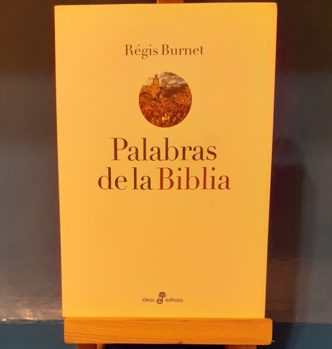 Palabras De La Biblia - Régis Burnet