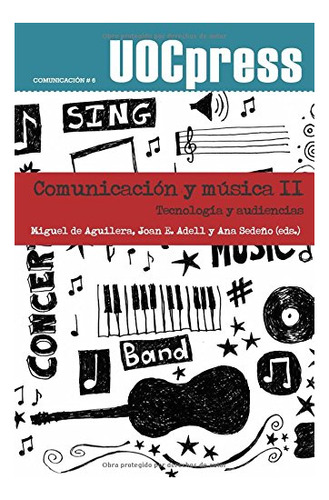 Libro Comunicacion Y Musica Ii . Tecnologia Y Audi  De Aguil