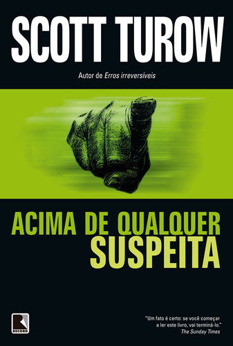 Acima de qualquer suspeita, de Turow, Scott. Editora Record Ltda., capa mole em português, 1988