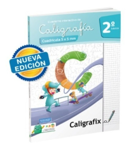 Caligrafia Cuadricula 5x5mm 2° Básico - Caligrafix