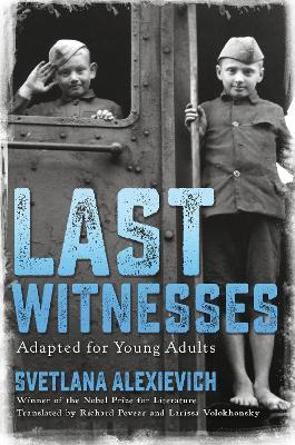 Libro Last Witnesses (adapted For Young Adults) - Svetlan...