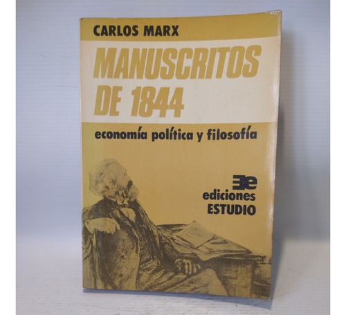 Manuscritos De 1844 Carlos Marx Estudio