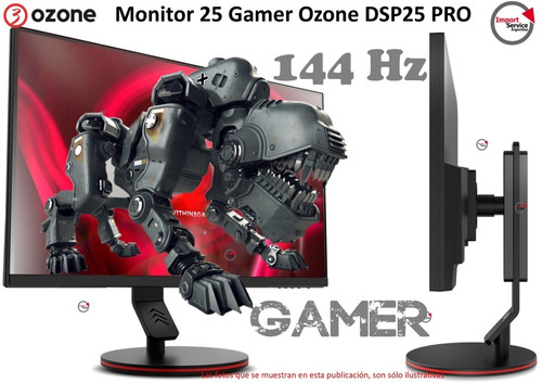 Monitor 25  Gamer Ozone Dsp25 Pro 144 Hz  Gamer