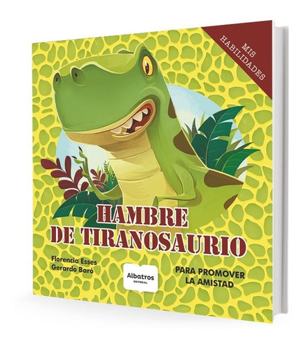 Hambre De Tiranosaurio - Florencia Esses