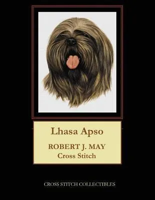 Lhasa Apso : Robt. J. May Cross Stitch Pattern - Cross St...