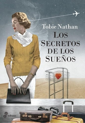 Secretos De Los Sueños - Nathan Tobie (papel)