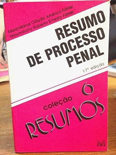 Resumo De Processo Penal 6, De Jose  Eduardo Alcazar. Editora Malheiros, Capa Dura Em Português