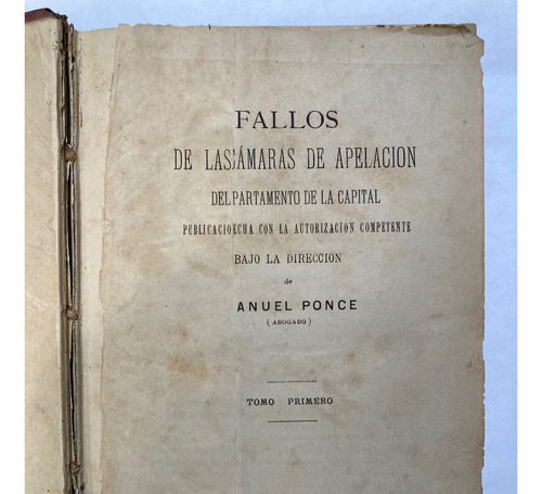 Manuel Ponce. Fallos Camaras Apelación Capital. 2 T. 1877/8.