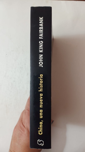China, Una Nueva Historia-john King Fairbank-andres Bello(79