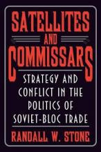 Libro Satellites And Commissars : Strategy And Conflict I...