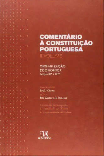 Comentário À Constituição Portuguesa, De Fonseca Da. Editora Almedina Em Português