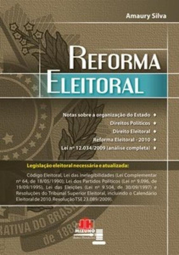 Reforma Eleitoral, De Silva Amaury. Editora Jh Mizuno, Capa Mole Em Português