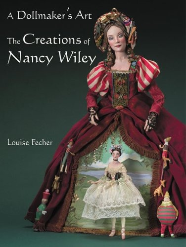 Un Fabricante De Munecas Crea Las Creaciones De Nancy Wiley