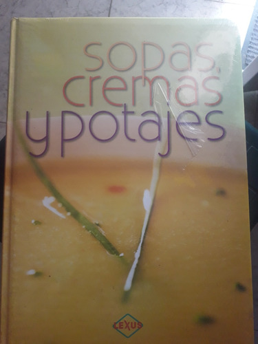 Sopas Cremas Y Potajes Libros Cocina