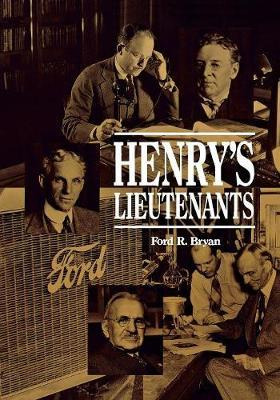 Libro Henry's Lieutenants - Ford R. Bryan